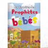 Les histoires des prophètes pour bébés