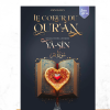 Le coeur du Quran- les leçon de la sourate Ya-Sin