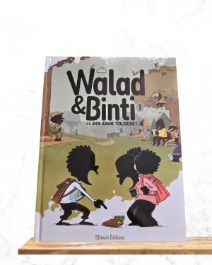 Walad et Binti - le Bien gagne toujours