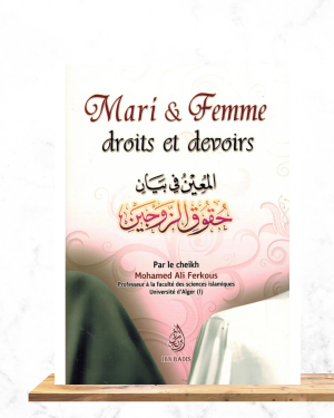 Mari et femme Droits et devoirs - Cheikh Ferkous